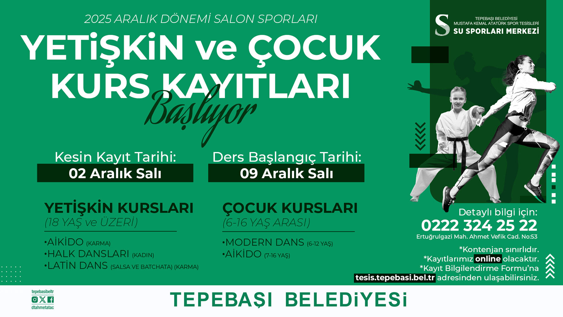 Yetişkin ve çocuk kursları başlıyor