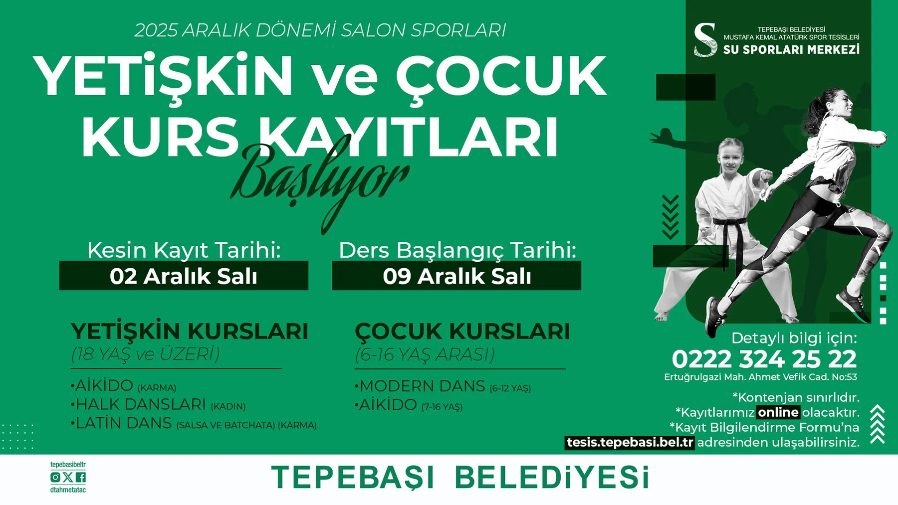 Yetişkin ve çocuk kursları başlıyor