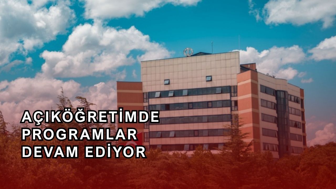Açıköğretim Sistemi'nde yeni düzenlemeler
