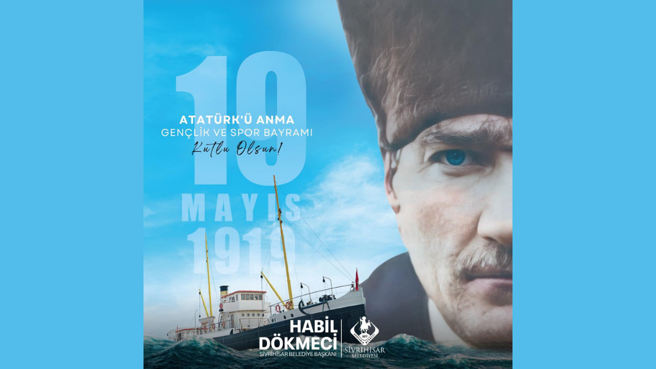 Başkan Habil Dökmeci’den 19 Mayıs Mesajı
