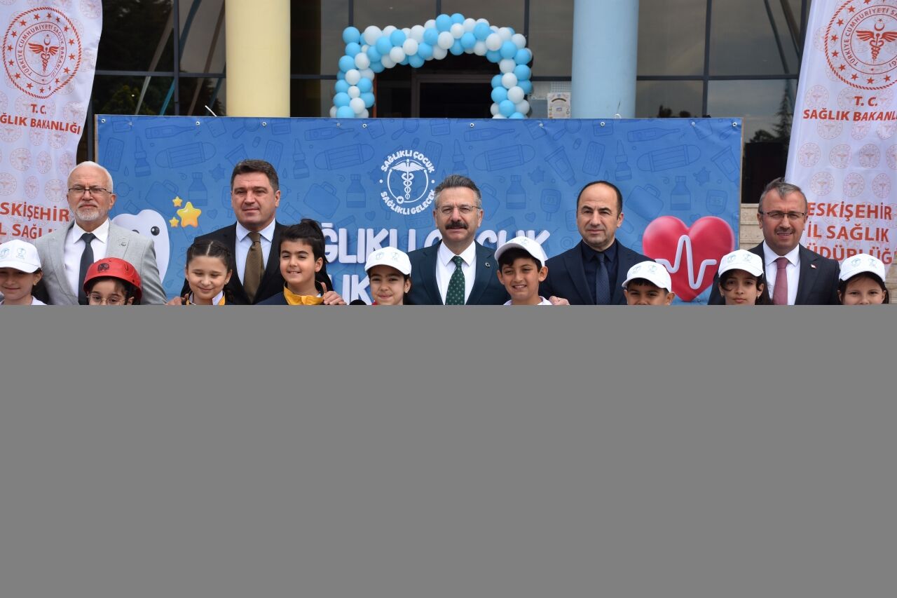 Eskişehir'de "Sağlıklı Çocuk, Sağlıklı Gelecek" etkinliği yapıldı