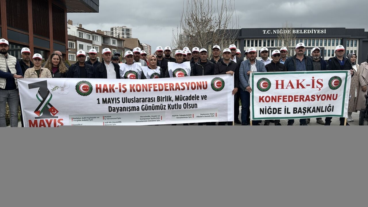İç Anadolu'da 1 Mayıs Emek ve Dayanışma Günü kutlandı