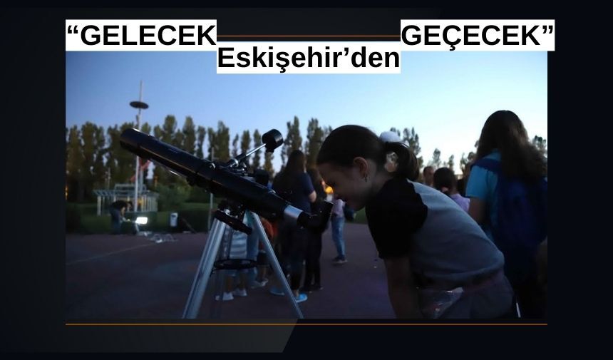 Gökyüzü meraklıları gece gözleminde buluşacak