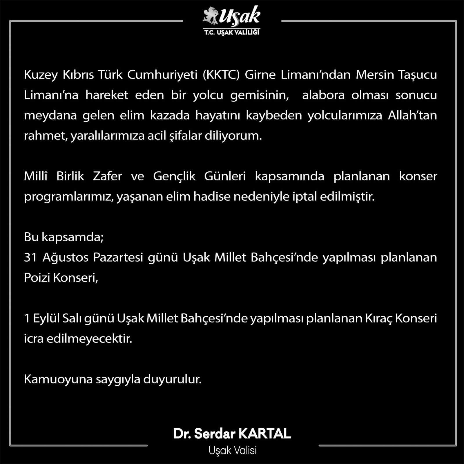 Uşak’ta Milli Birlik Zafer ve Gençlik Günleri kapsamında gerçekleştirilecek konserler iptal edildi
