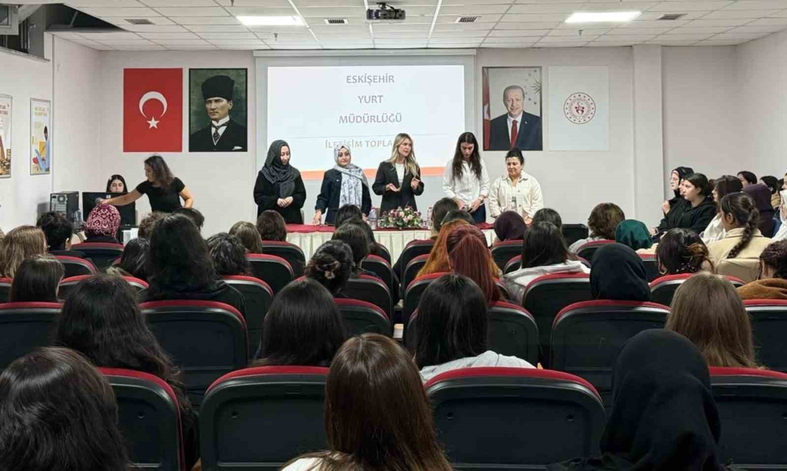 Eskişehir GSB yurtlarına yeni yerleşen öğrencilerle iletişim toplantısı düzenlendi