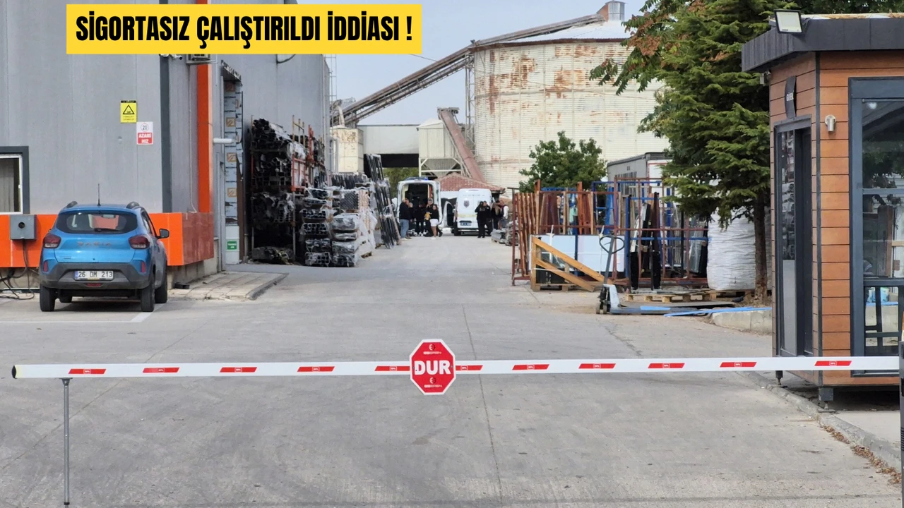 M.E.'YE AİT PVC FABRİKASINDA SKANDAL: ÖLEN İŞÇİNİN SİGORTASIZ OLDUĞU İDDİA EDİLDİ!