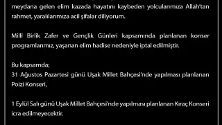 Uşak’ta Milli Birlik Zafer ve Gençlik Günleri kapsamında gerçekleştirilecek konserler iptal edildi